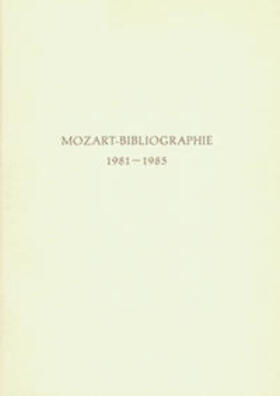 Angermüller / Schneider |  Mozart-Bibliographie / Mozart-Bibliographie | Buch |  Sack Fachmedien