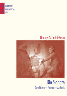 Schmidt-Beste |  Die Sonate | Buch |  Sack Fachmedien