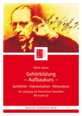 Kaiser / Leopold / Schmoll-Barthel |  Gehörbildung Band 2. Aufbaukurs | Buch |  Sack Fachmedien