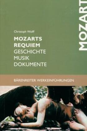 Wolff |  Mozarts Requiem | Buch |  Sack Fachmedien