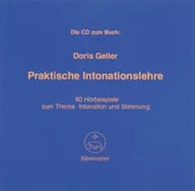 Geller |  Praktische Intonationslehre | Sonstiges |  Sack Fachmedien