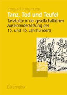 Jungmann |  Tanz, Tod und Teufel | Buch |  Sack Fachmedien