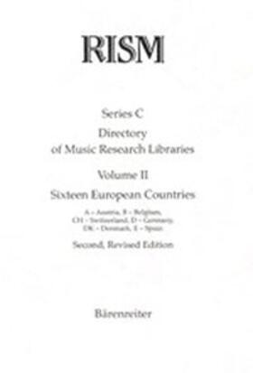 RISM |  Répertoire International des Sources Musicales (RISM) / Directory of Music Research Libraries / Sixteen European Countries | Buch |  Sack Fachmedien