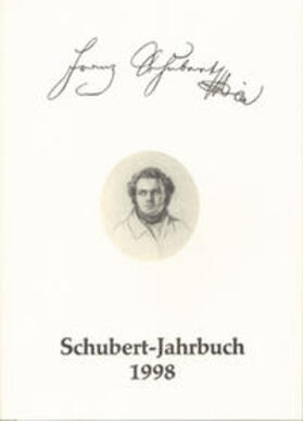 Berke / Dürr / Litschauer |  Schubert-Jahrbuch / Schubert-Jahrbuch 1998 | Buch |  Sack Fachmedien
