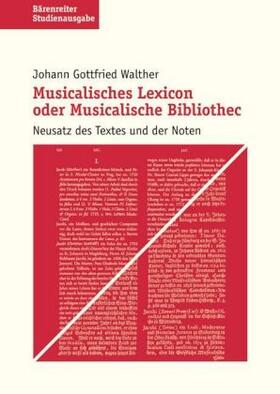 Walther / Ramm |  Musicalisches Lexicon oder Musicalische Bibliothec | Buch |  Sack Fachmedien