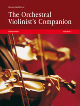 Wulfhorst |  The Orchestral Violinist’s Companion, Volume 1 + 2 | Buch |  Sack Fachmedien