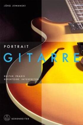 Jewanski |  Portrait Gitarre | Buch |  Sack Fachmedien