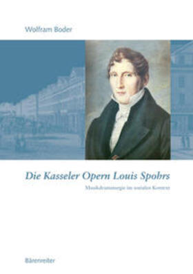 Boder |  Die Kasseler Opern Louis Spohrs | Buch |  Sack Fachmedien