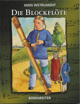 Bödeker |  Mein Instrument - Die Blockflöte | Buch |  Sack Fachmedien