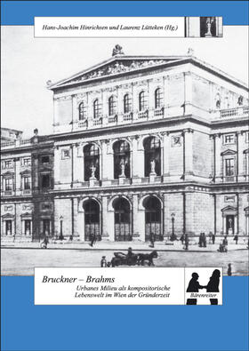 Hinrichsen / Lütteken |  Bruckner - Brahms | Buch |  Sack Fachmedien