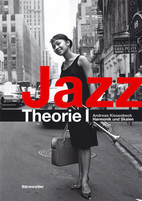 Kissenbeck |  Jazztheorie / Jazztheorie I | Buch |  Sack Fachmedien