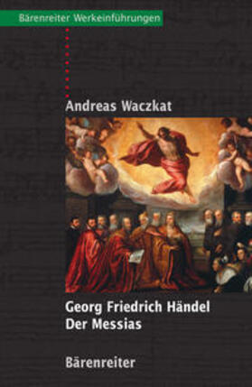 Waczkat |  Georg Friedrich Händel - Der Messias | Buch |  Sack Fachmedien