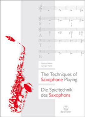 Weiss / Netti |  Die Spieltechnik des Saxophons / The Techniques of Saxophone Playing | Buch |  Sack Fachmedien