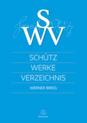  Schütz-Werke-Verzeichnis (SWV) | Buch |  Sack Fachmedien