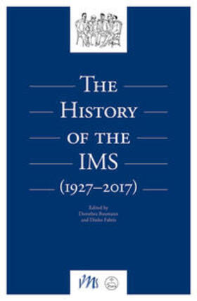 Baumann / Dinko |  International Musicological Society. The History of the IMS (1927-2017) | Buch |  Sack Fachmedien