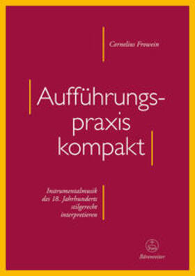 Frowein |  Aufführungspraxis kompakt | Buch |  Sack Fachmedien