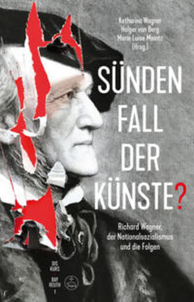 Wagner / Maintz / Berg |  Sündenfall der Künste? | Buch |  Sack Fachmedien