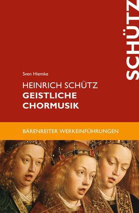 Hiemke |  Heinrich Schütz. Geistliche Chormusik | eBook | Sack Fachmedien