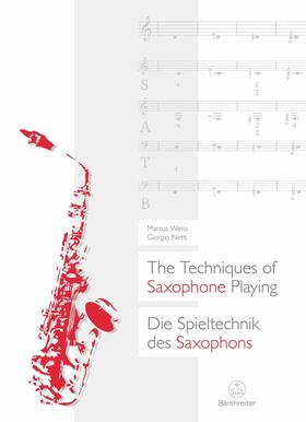 Weiss / Netti |  Die Spieltechnik des Saxophons / The Techniques of Saxophone Playing | eBook | Sack Fachmedien