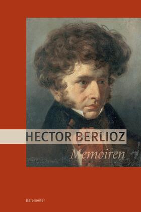 Heidlberger / Berlioz |  Memoiren (Neuübersetzung) | eBook | Sack Fachmedien