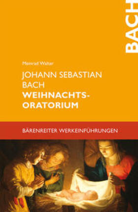 Walter |  Johann Sebastian Bach. Weihnachtsoratorium | eBook | Sack Fachmedien