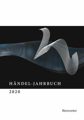 Georg-Friedrich-Händel-Gesellschaft e. V. |  Händel-Jahrbuch / Händel-Jahrbuch 2020, 66. Jahrgang | eBook | Sack Fachmedien