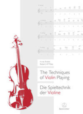 Arditti / Platz |  The Techniques of Violin Playing / Die Spieltechnik der Violine | eBook | Sack Fachmedien