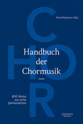 Stegmann |  Handbuch der Chormusik | eBook | Sack Fachmedien