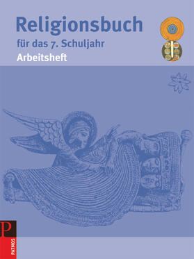 Halbfas |  Religionsbuch (Patmos) - Für den katholischen Religionsunterricht - Sekundarstufe I - 7. Schuljahr | Buch |  Sack Fachmedien