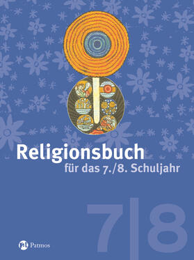 Halbfas |  Religionsbuch für das 7./8. Schuljahr - Neuausgabe | Buch |  Sack Fachmedien