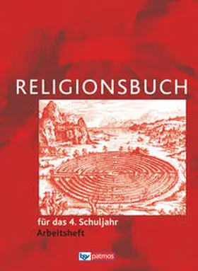 Halbfas |  Religionsbuch für das 4. Schuljahr Arbeitsheft - Neuausgabe | Buch |  Sack Fachmedien