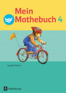 Dangelat-Bergner / Listl / Schmidt-Büttner |  Mein Mathebuch 4. Jahrgangsstufe. Schülerbuch mit Kartonbeilagen. Ausgabe B für Bayern | Buch |  Sack Fachmedien
