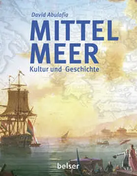 Abulafia |  Mittelmeer | Buch |  Sack Fachmedien