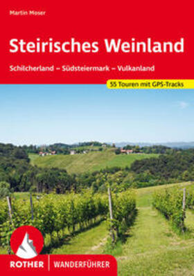 Moser |  Steirisches Weinland | Buch |  Sack Fachmedien