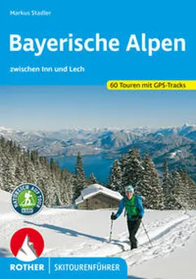 Stadler |  Bayerische Alpen | Buch |  Sack Fachmedien