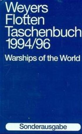 Bredt / Albrecht |  Weyers Flottentaschenbuch /Warships of the World / 1994/96 | Buch |  Sack Fachmedien