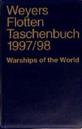 Globke / Bredt / Albrecht |  Weyers Flottentaschenbuch /Warships of the World / 1997/98 | Buch |  Sack Fachmedien