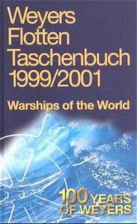 Globke / Bredt / Albrecht |  Weyers Flottentaschenbuch /Warships of the World / 1999/2001. Dt. /Engl. | Buch |  Sack Fachmedien