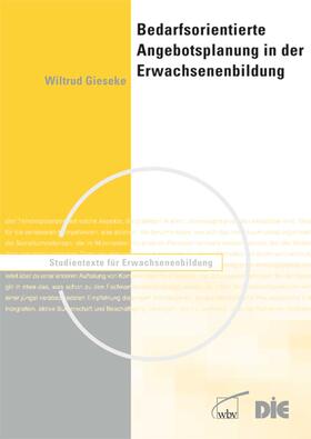 Gieseke |  Bedarfsorientierte Angebotsplanung in  der Erwachsenenbildung | Buch |  Sack Fachmedien