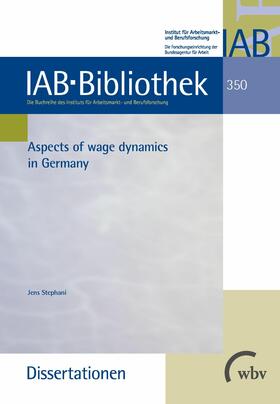 Stephani |  Aspects of wage dynamics in Germany | eBook | Sack Fachmedien