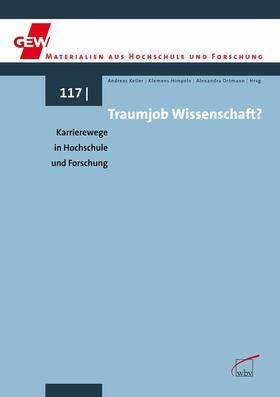 Himpele / Keller / Ortmann | Traumjob Wissenschaft? | E-Book | sack.de