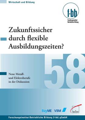 Severing / Loebe |  Zukunftssicher durch flexible Ausbildungszeiten? | eBook | Sack Fachmedien