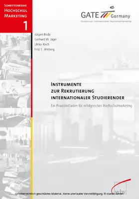 Ahrberg / Koch / Bode |  Instrumente zur Rekrutierung internationaler Studierender | eBook | Sack Fachmedien