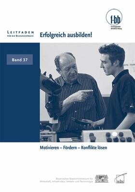 Severing / Küfner / Loebe |  Erfolgreich ausbilden! | eBook | Sack Fachmedien