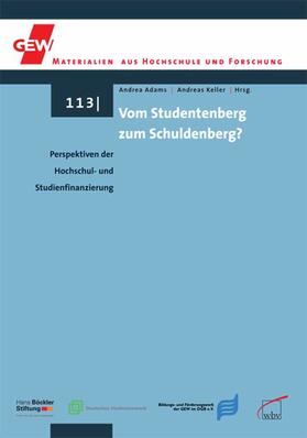 Adams / Keller |  Vom Studentenberg zum Schuldenberg? | eBook | Sack Fachmedien