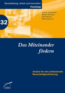 Institut Technik und Bildung Universität Bremen / Stannius / Kampmeier |  Das Miteinander fördern | eBook | Sack Fachmedien