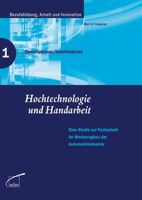 Hassler / Jenewein / Röben |  Hochtechnologie und Handarbeit | eBook | Sack Fachmedien