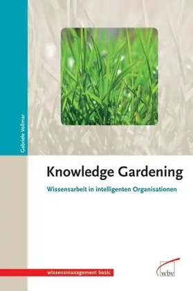 Vollmar |  Knowledge Gardening | eBook | Sack Fachmedien