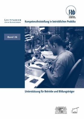 Severing / Loebe |  Kompetenzfeststellung in betrieblichen Praktika | eBook | Sack Fachmedien