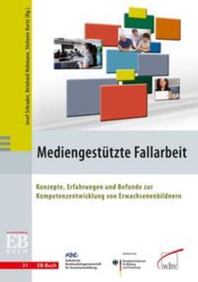 Schrader / Hartz / Hohmann |  Mediengestützte Fallarbeit | Buch |  Sack Fachmedien